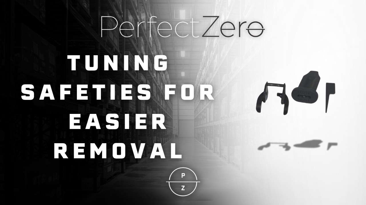 Tuning Safeties for Easier Removal