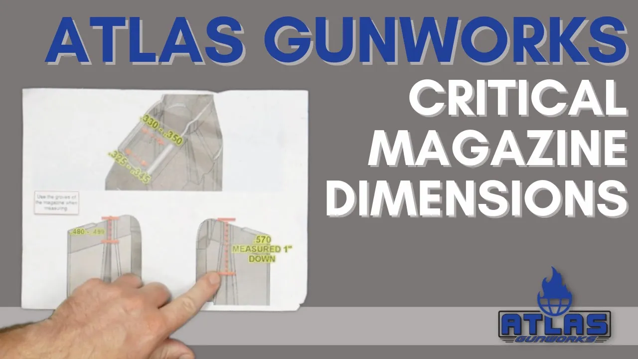 Critical Dimensions for Atlas Gunworks 1911 Double Stack Magazines