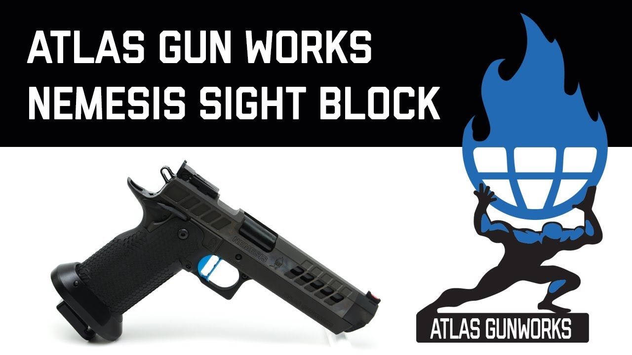 Atlas Gun Work Nemesis Sight Block 2011